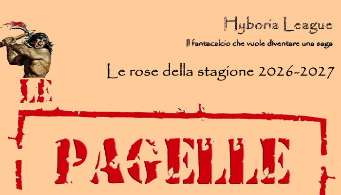 Le rose del nostro fantacalcio sono state aggiornate. La decima stagione dell'Hyboria league può cominciare.